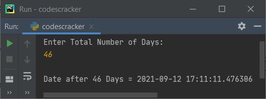 python print date after given days